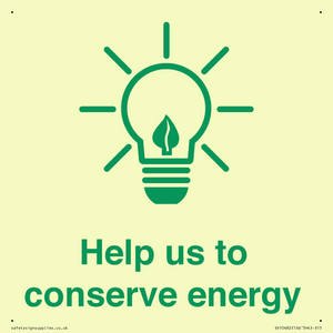 Help us to conserve energy 
